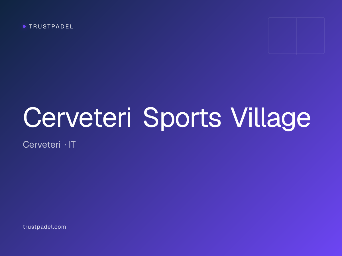 Cerveteri Sports Village padel club