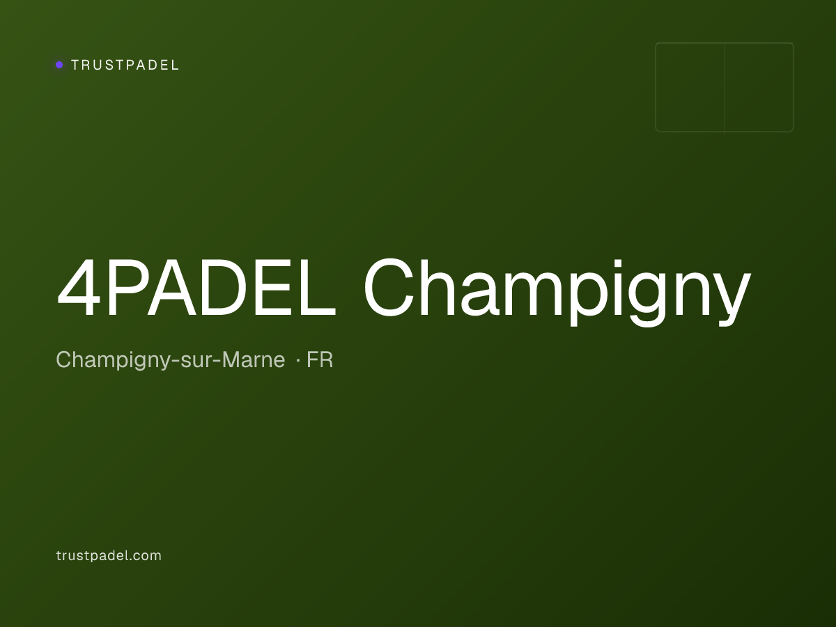 4PADEL Champigny padel club