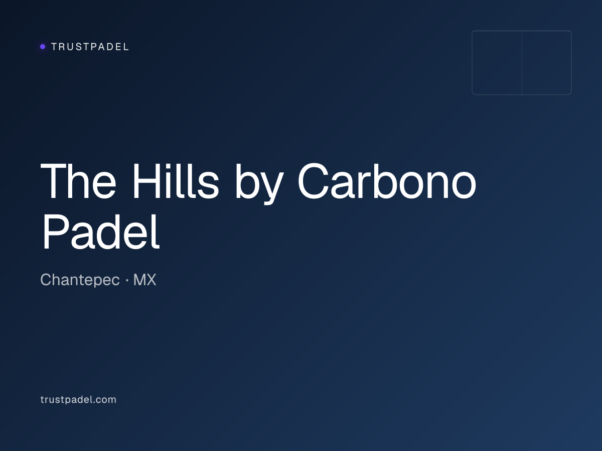 The Hills by Carbono Padel padel club