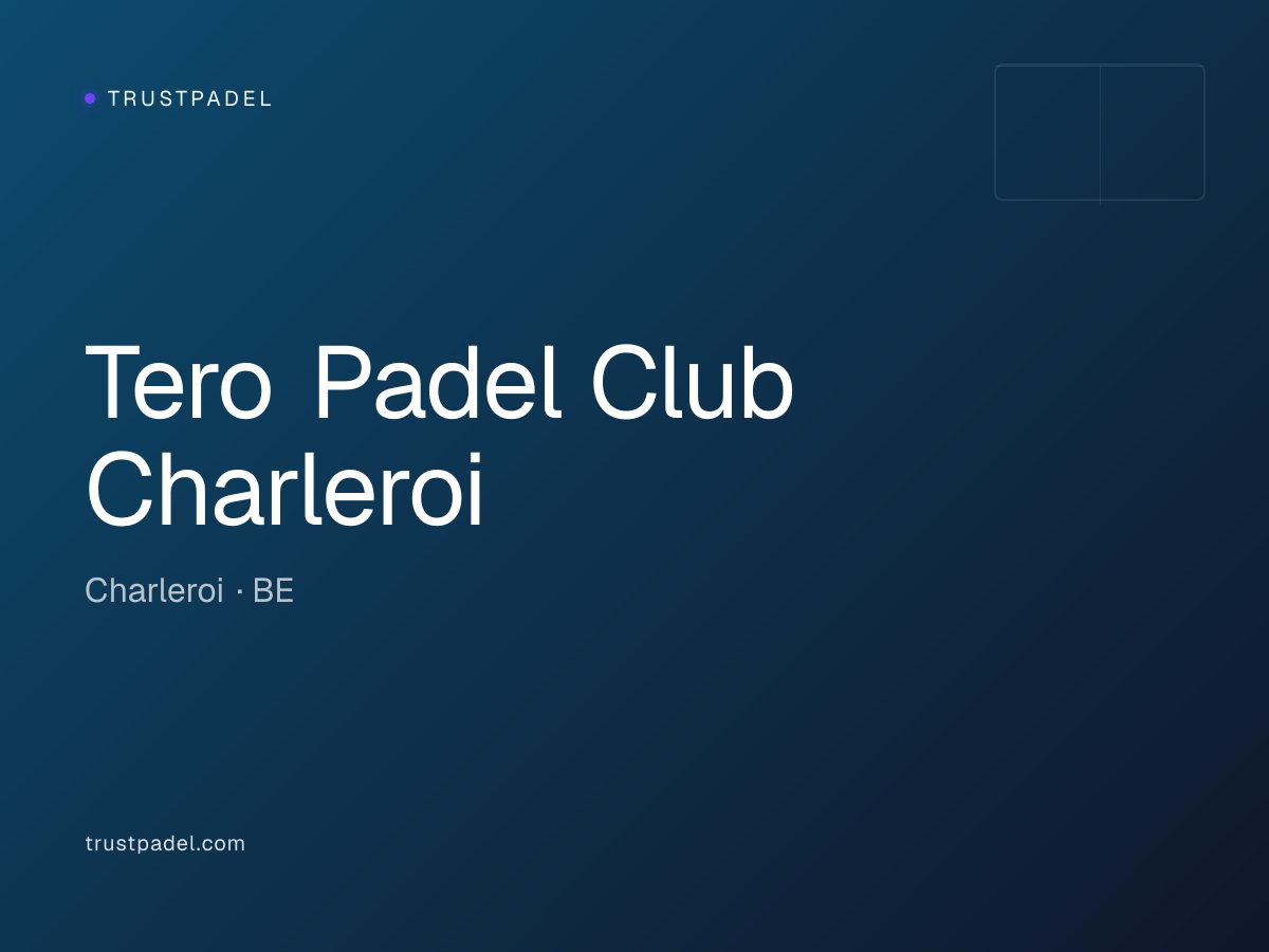 Tero Padel Club Charleroi padel club