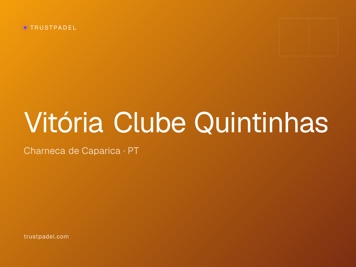 Vitória Clube Quintinhas padel club