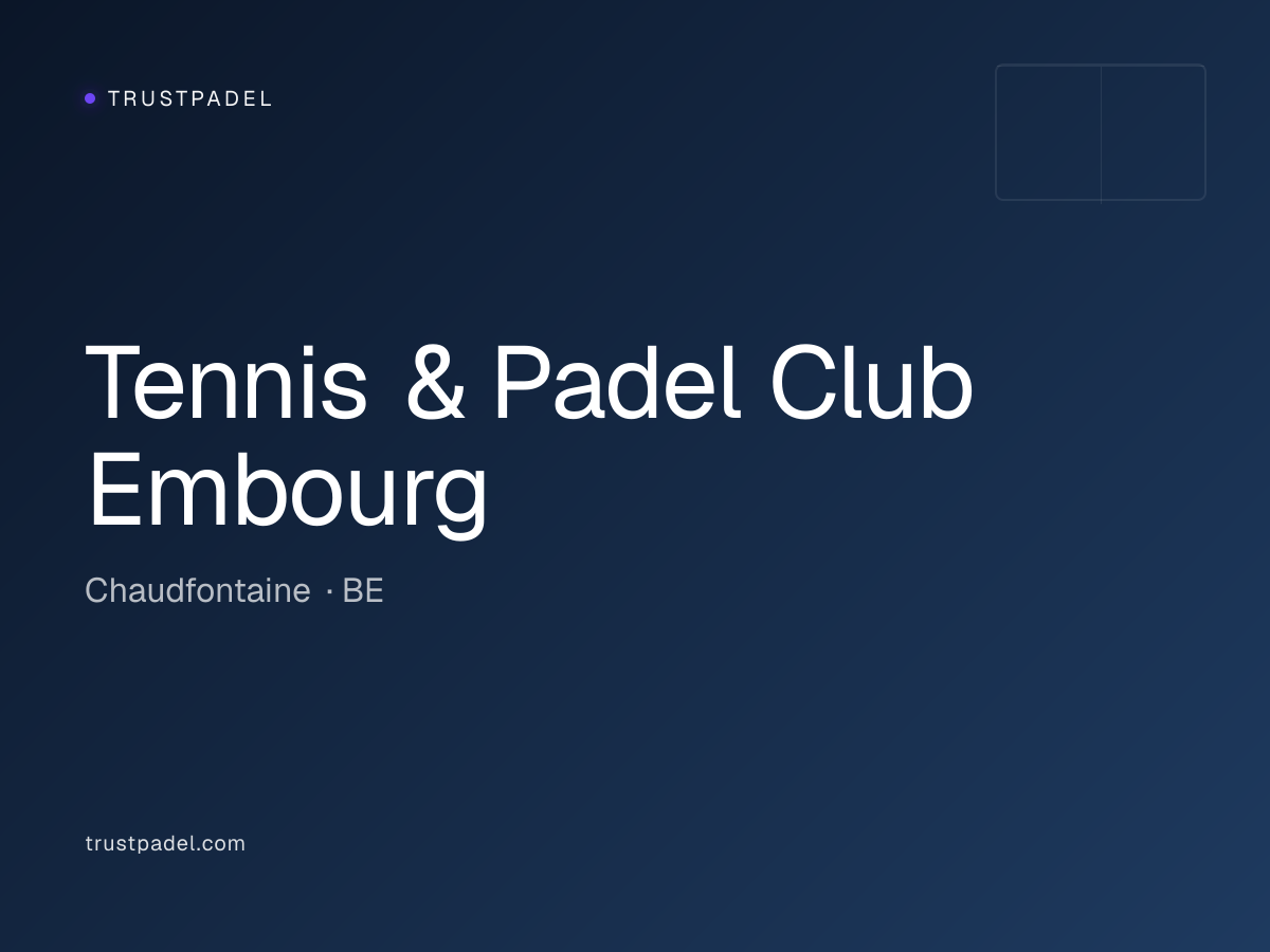 Tennis & Padel Club Embourg padel club