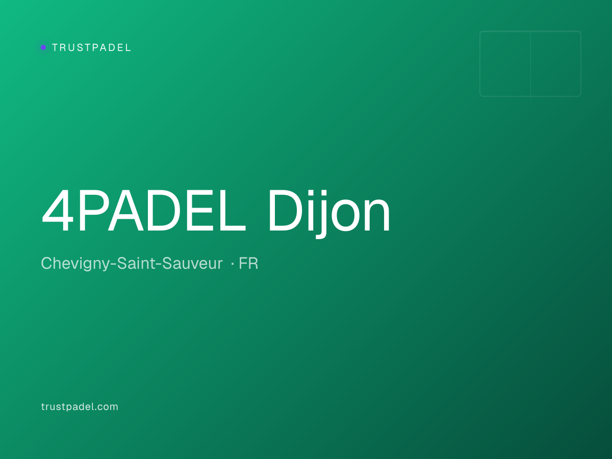 4PADEL Dijon padel club