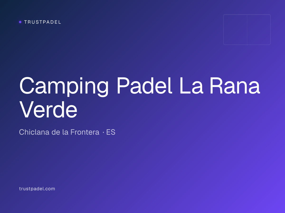 Camping Padel La Rana Verde padel club