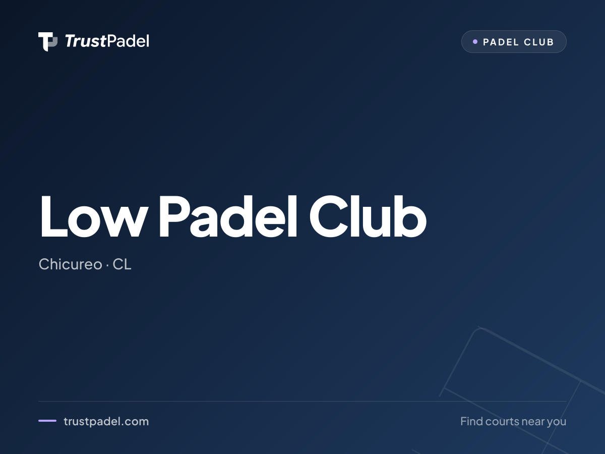 Low Padel Club padel club