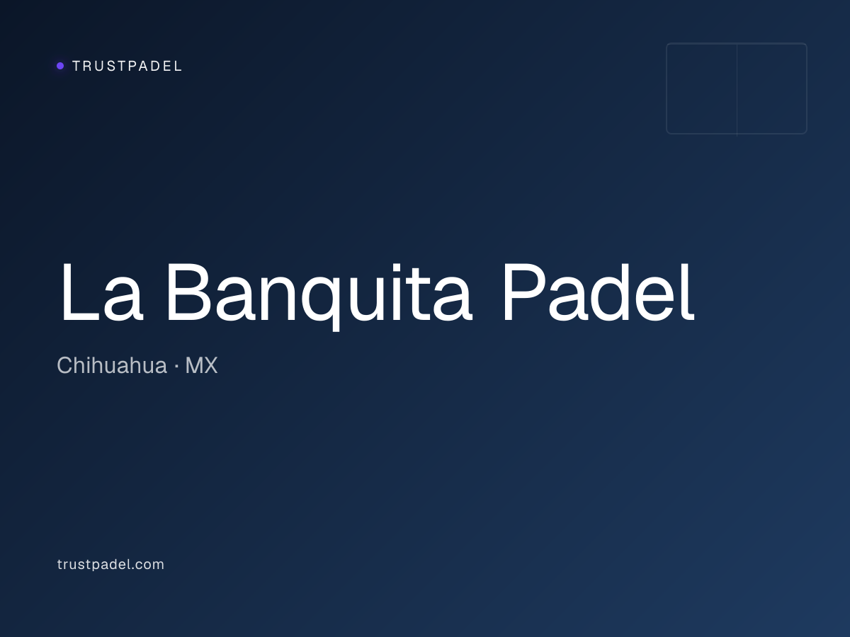 La Banquita Padel padel club
