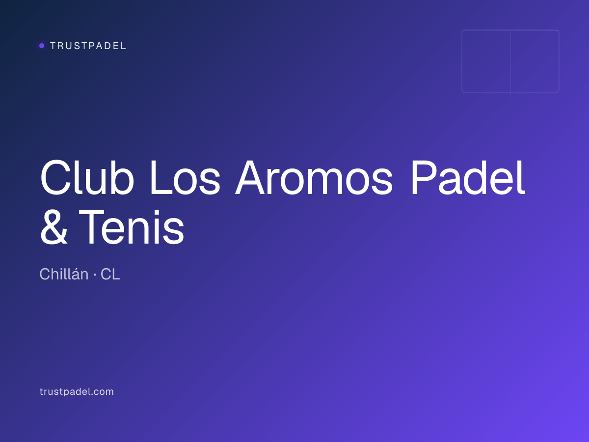 Club Los Aromos Padel & Tenis padel club