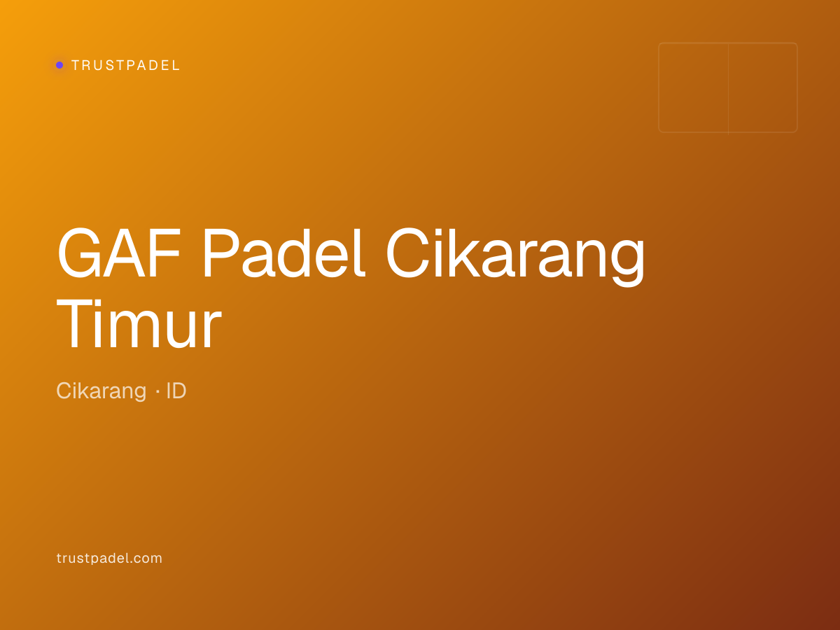 GAF Padel Cikarang Timur padel club