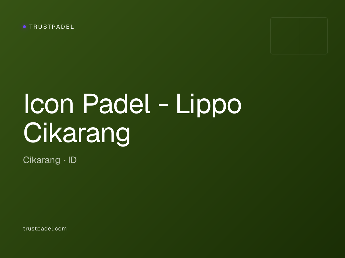 Icon Padel - Lippo Cikarang padel club