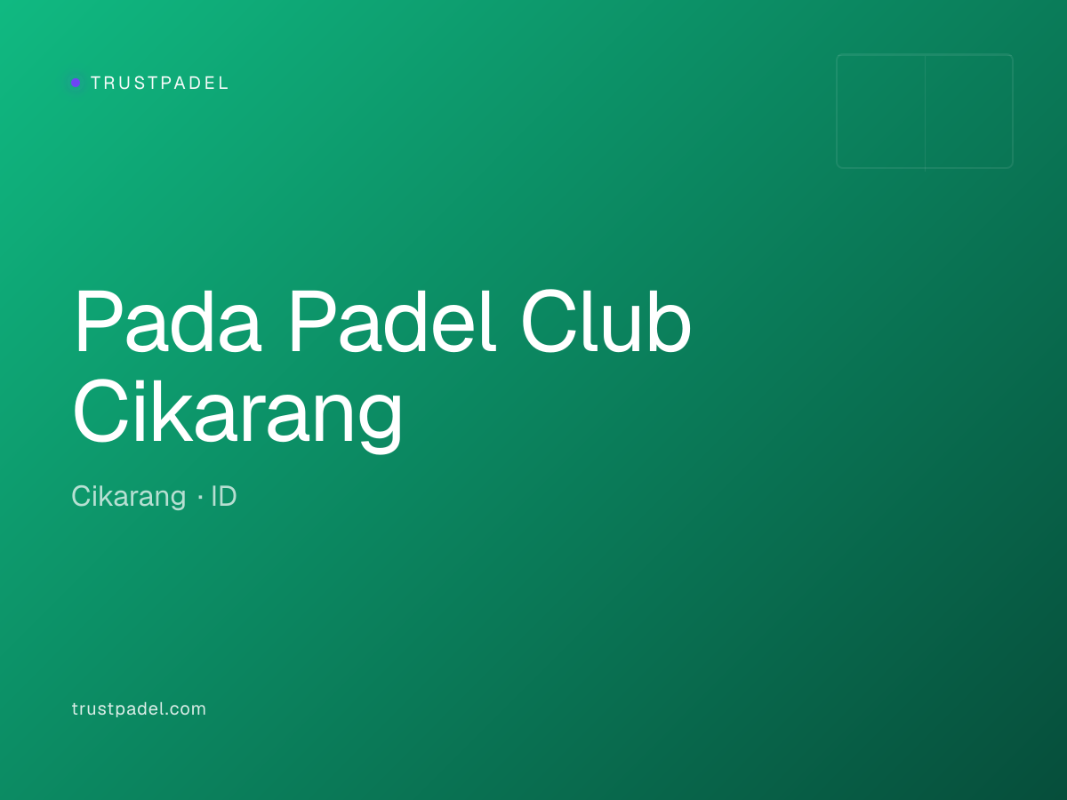 Pada Padel Club Cikarang padel club