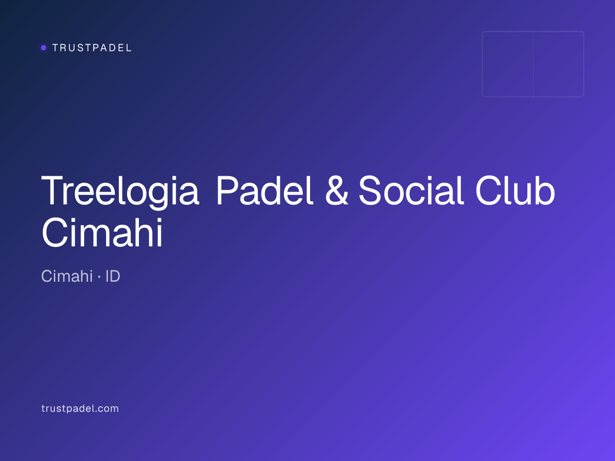 Treelogia Padel & Social Club Cimahi padel club