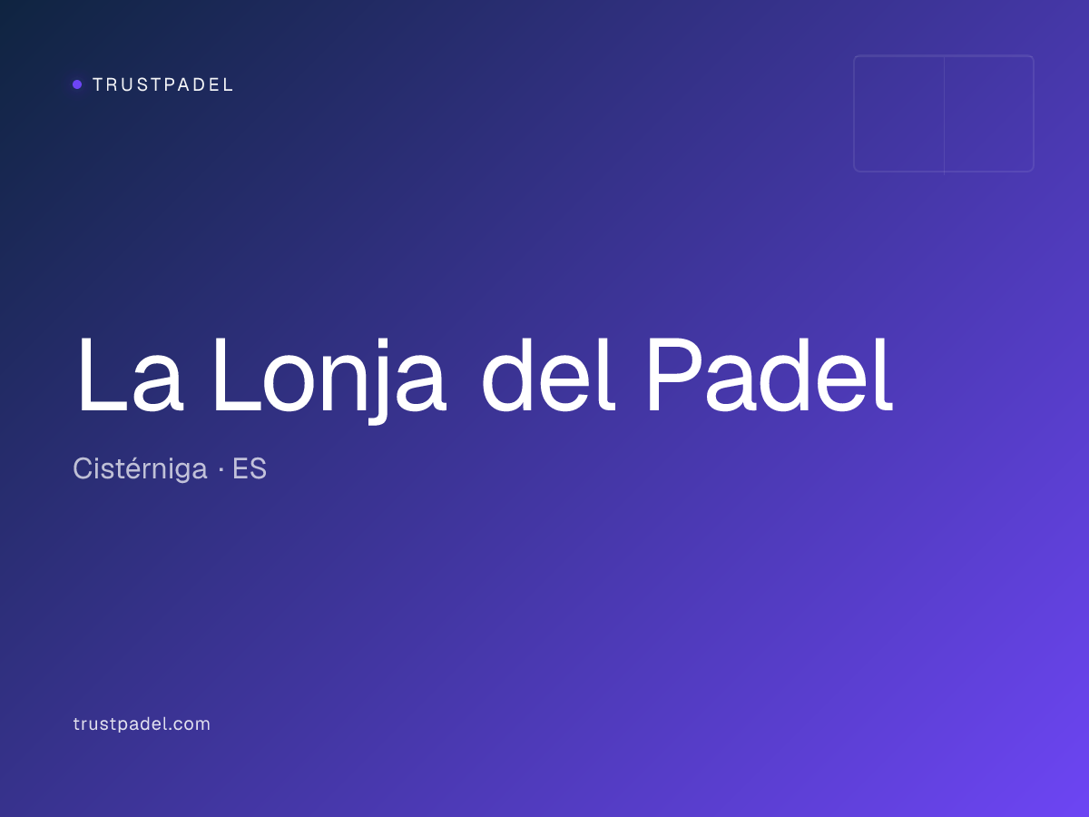 La Lonja del Padel padel club
