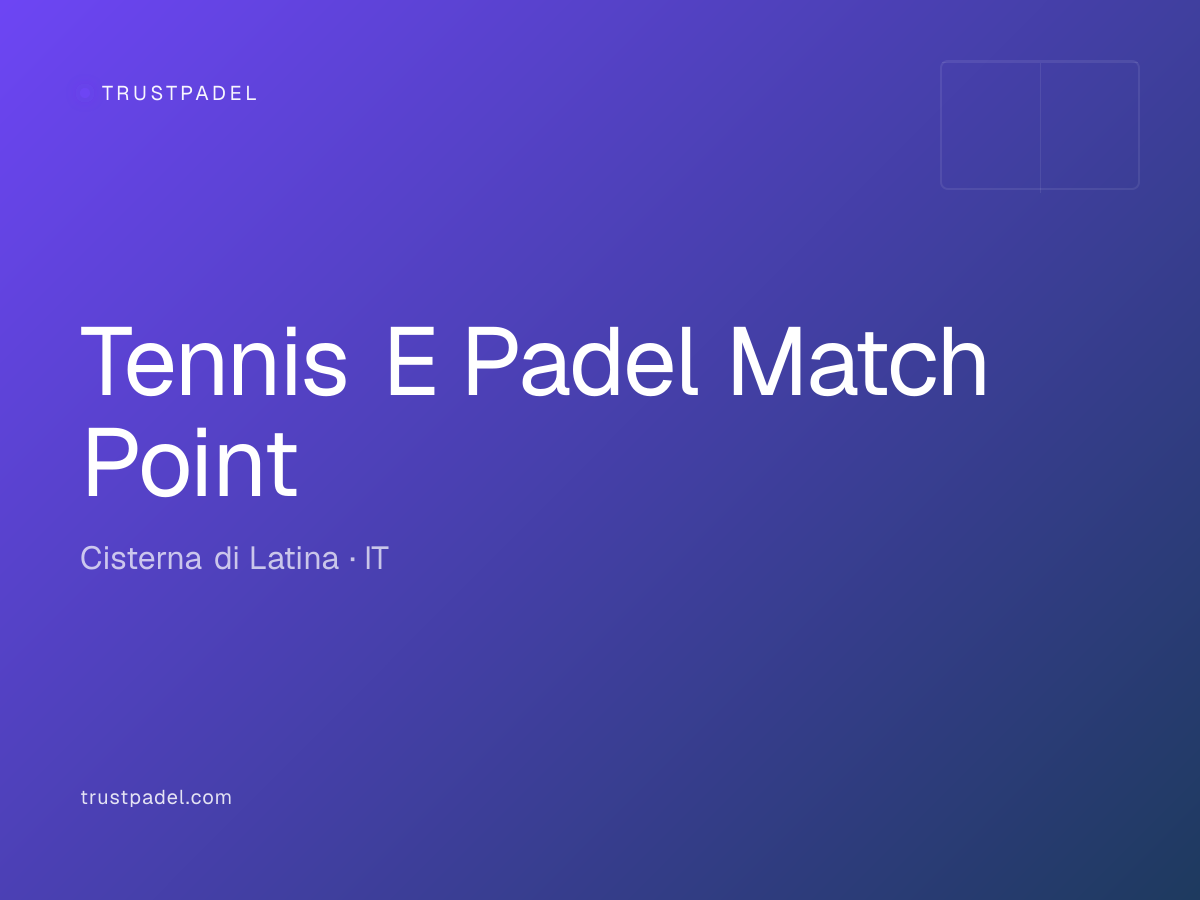 Tennis E Padel Match Point padel club