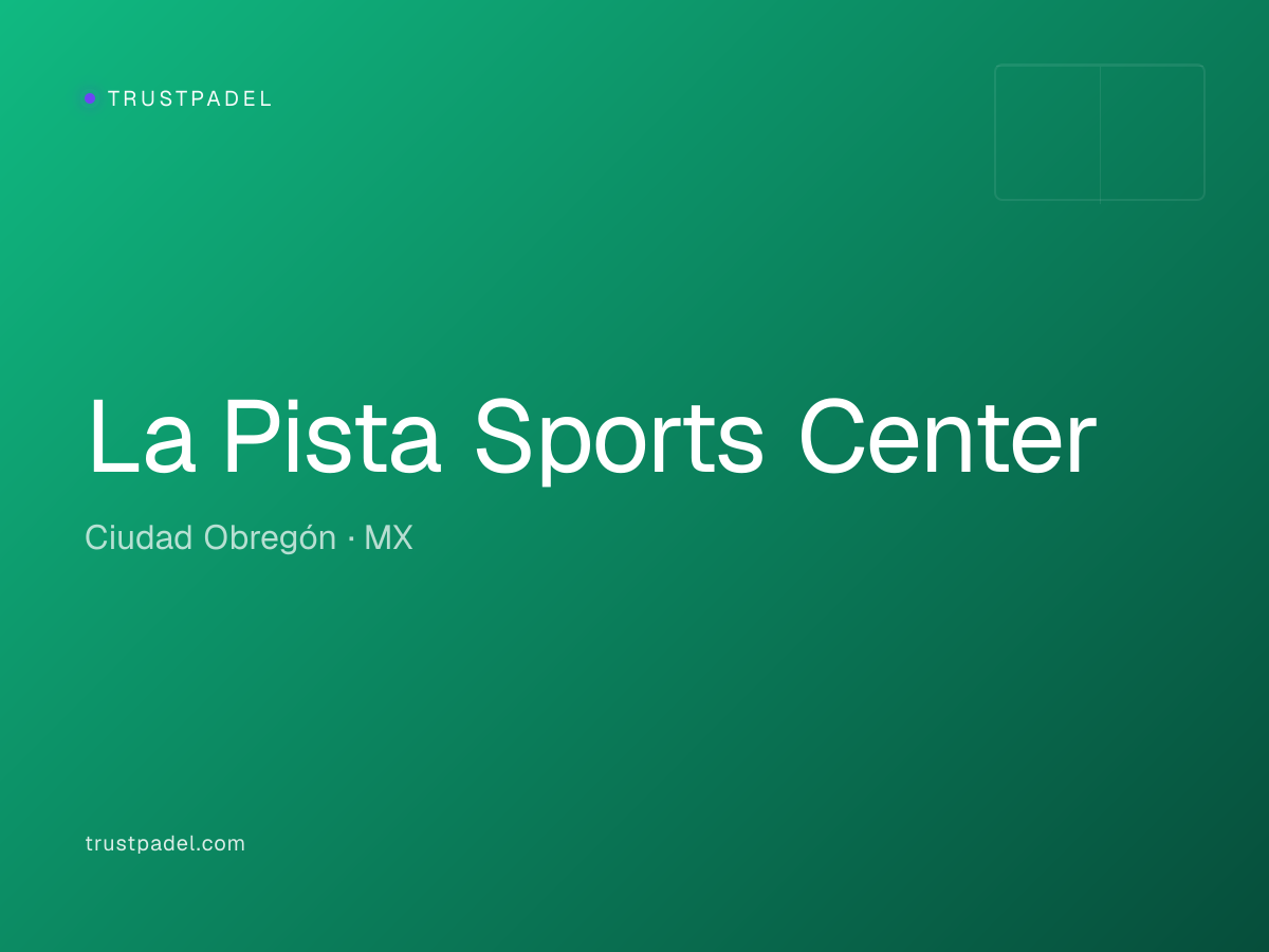 La Pista Sports Center padel club