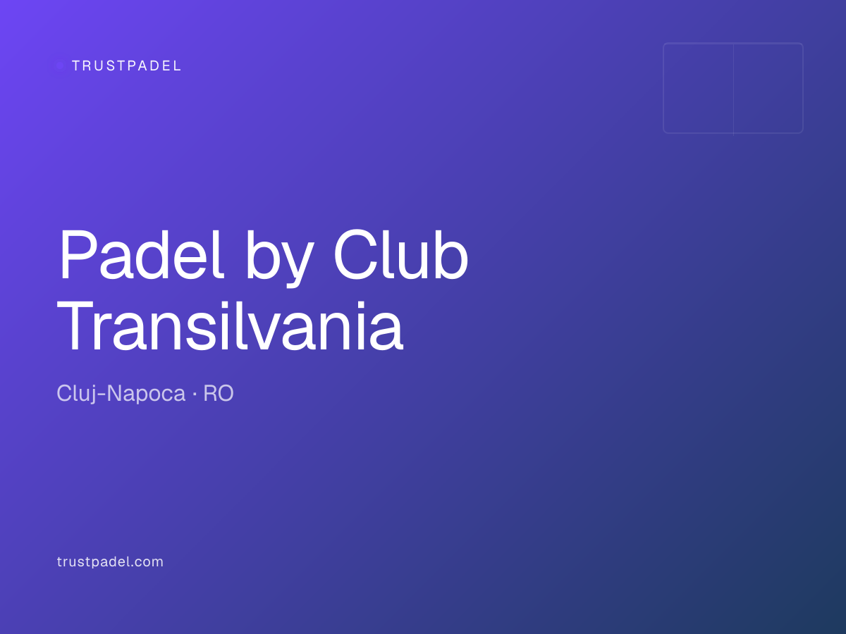 Padel by Club Transilvania padel club