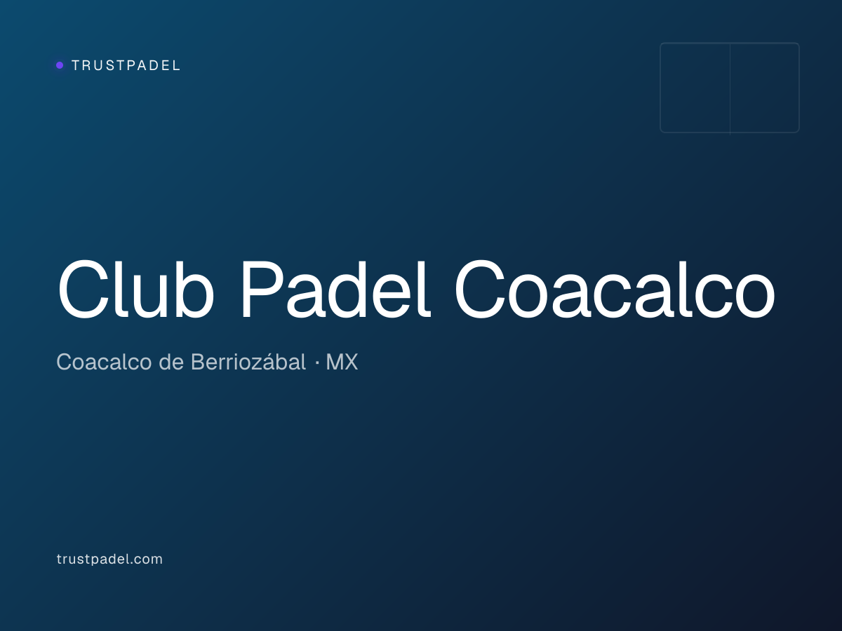 Club Padel Coacalco padel club