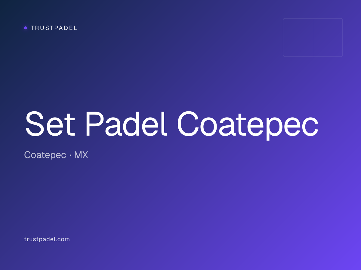 Set Padel Coatepec padel club