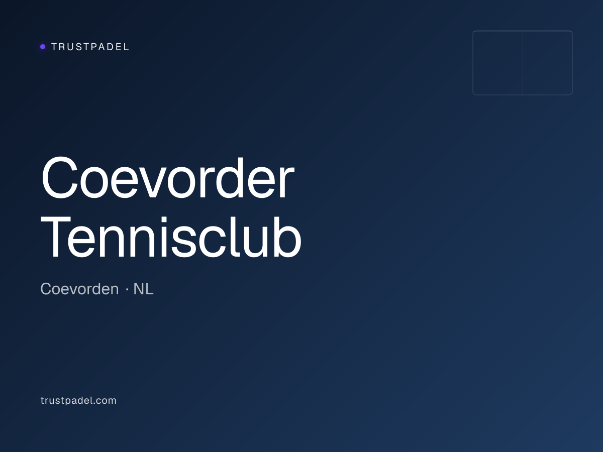 Coevorder Tennisclub padel club