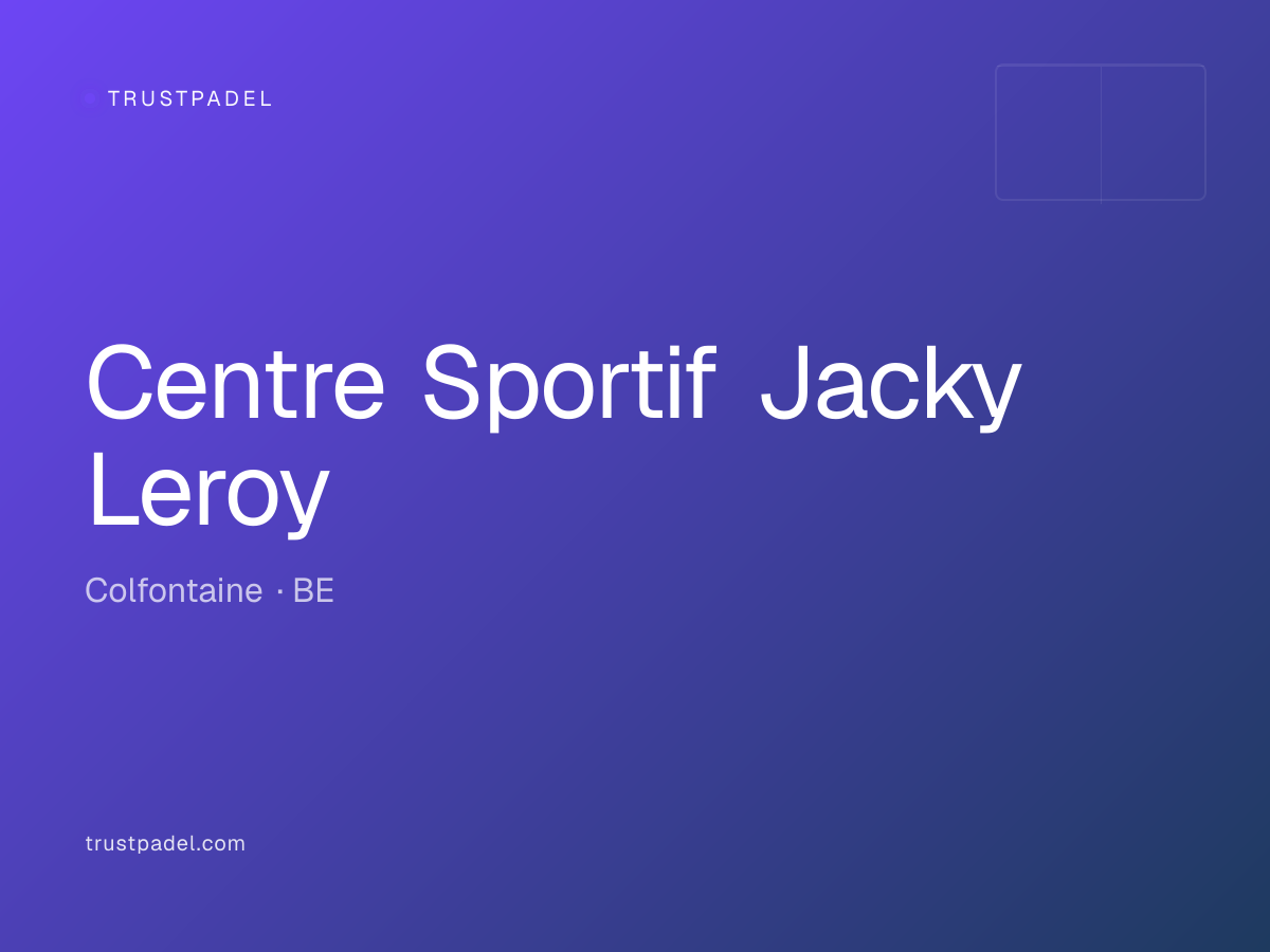 Centre Sportif Jacky Leroy padel club