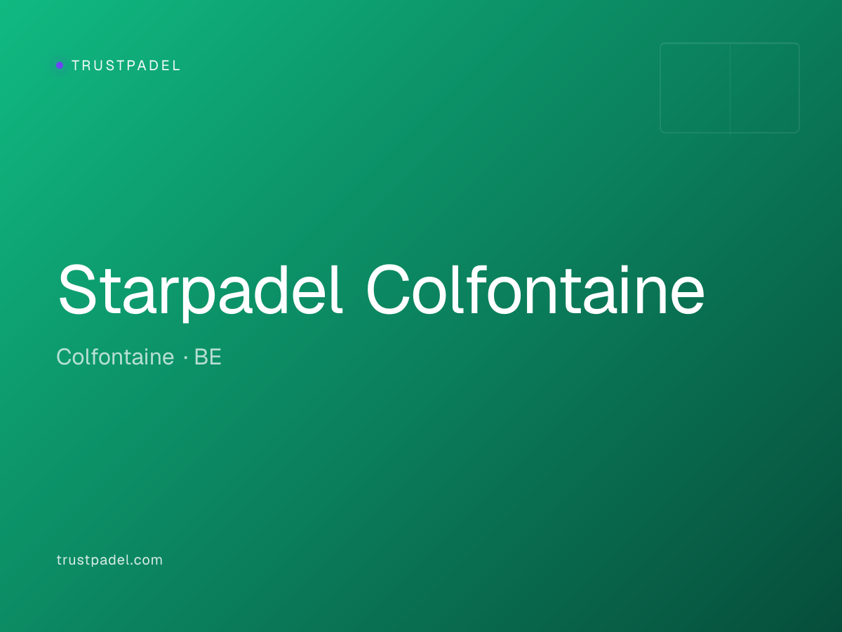 Starpadel Colfontaine padel club