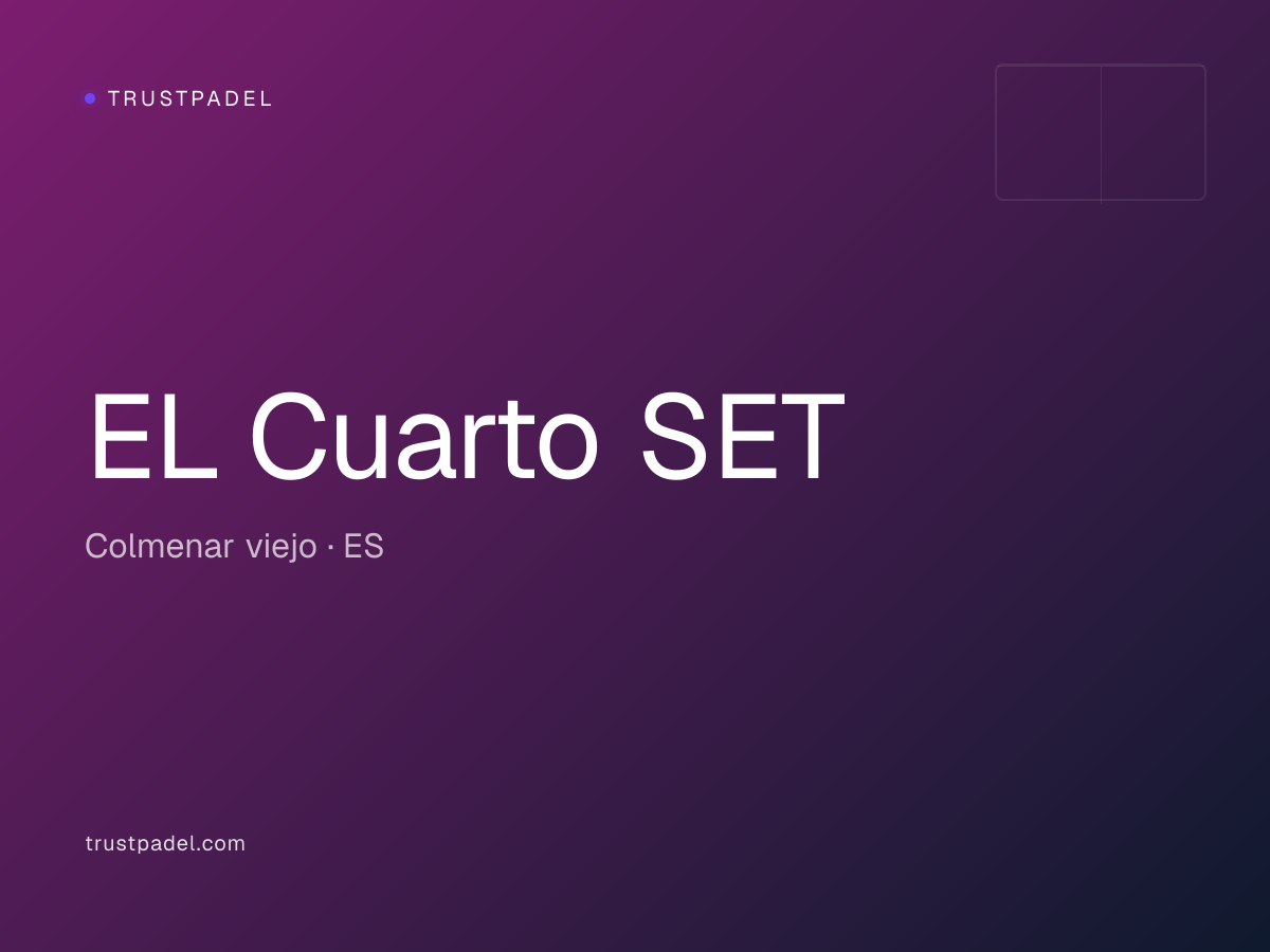 EL Cuarto SET padel club