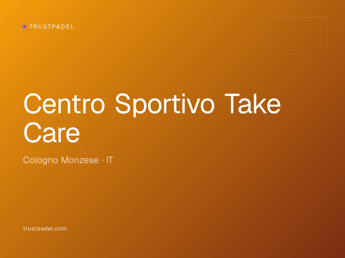 Centro Sportivo Take Care padel club