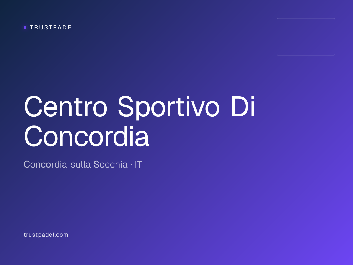 Centro Sportivo Di Concordia padel club