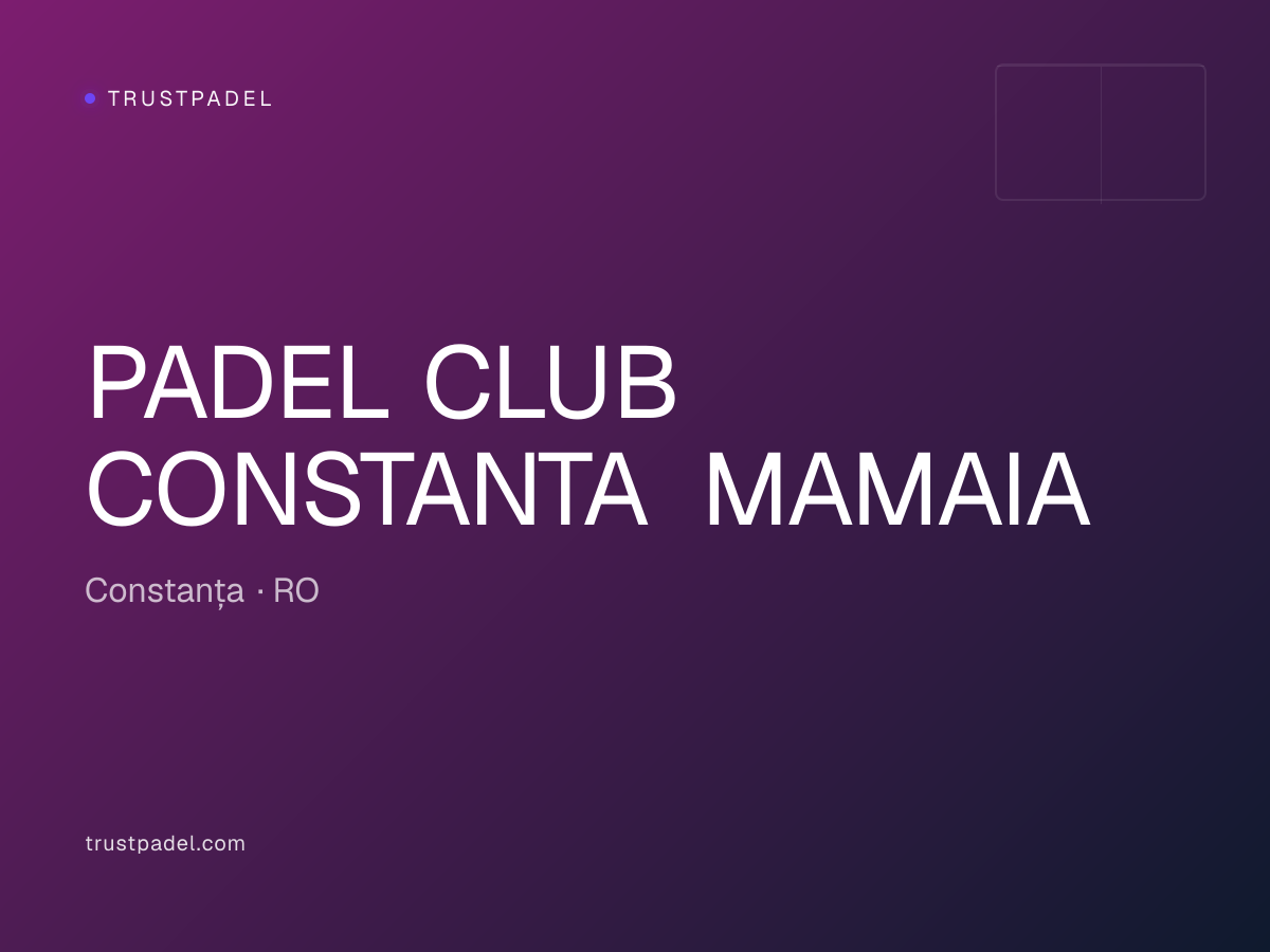 PADEL CLUB CONSTANTA MAMAIA padel club