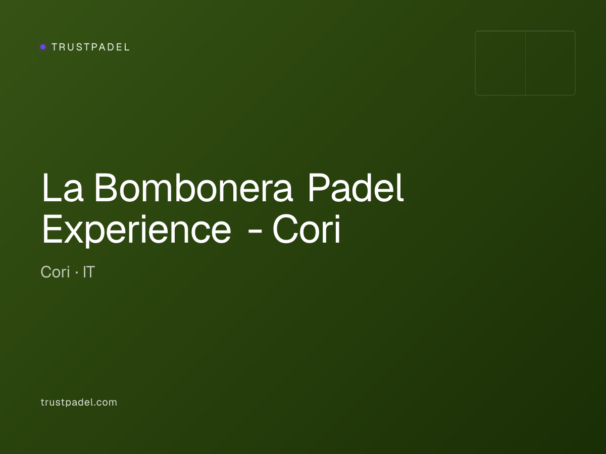 La Bombonera Padel Experience - Cori padel club