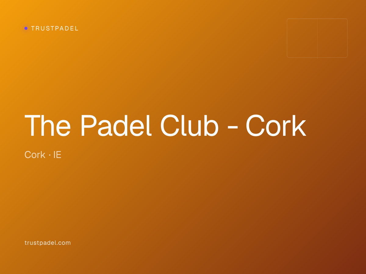 The Padel Club - Cork padel club