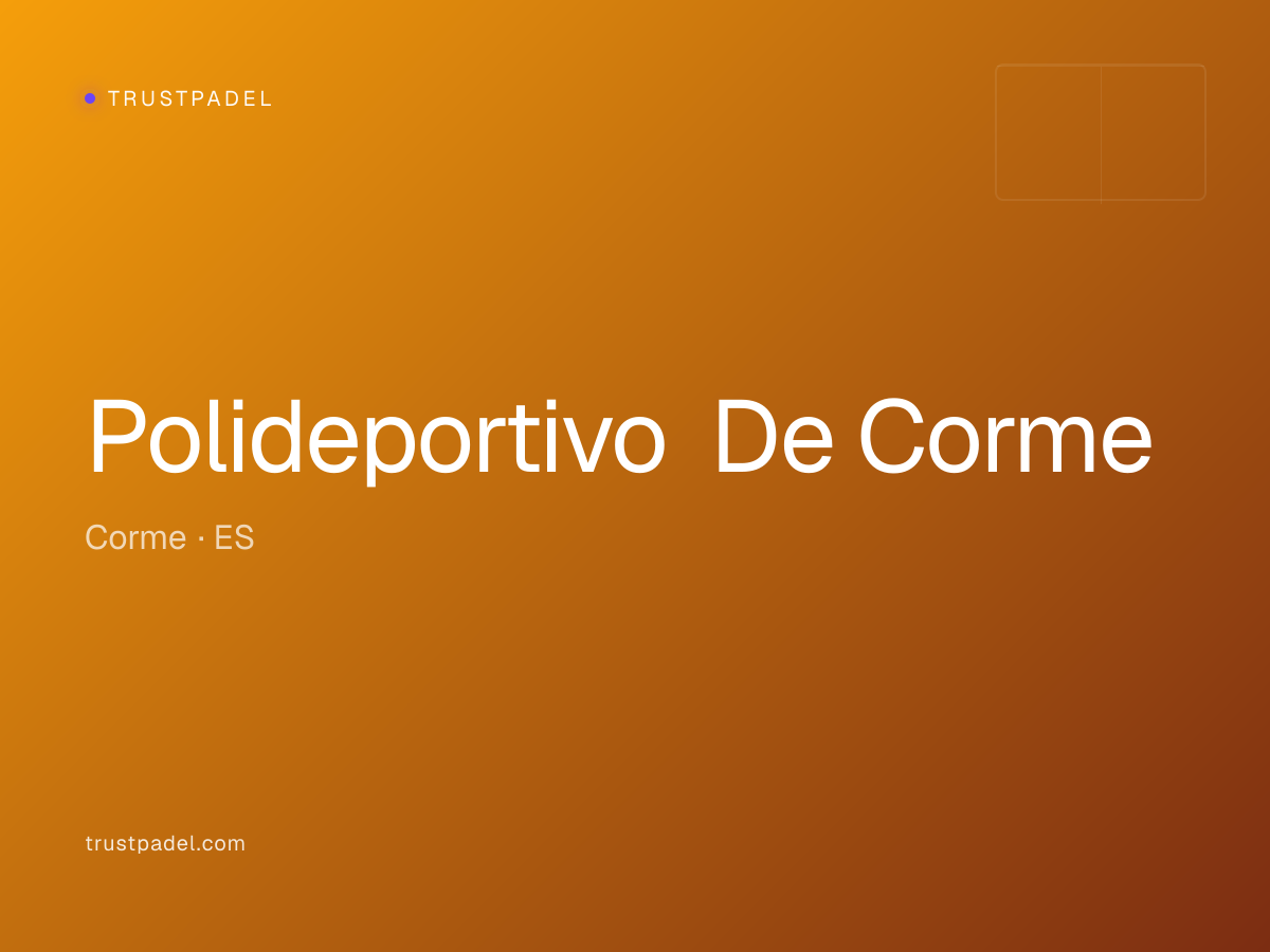 Polideportivo De Corme padel club