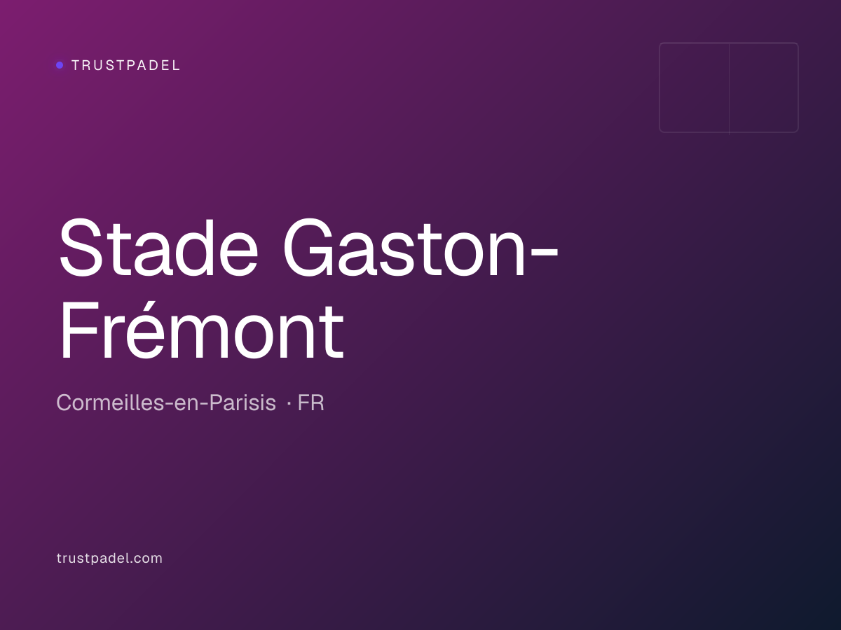 Stade Gaston-Frémont padel club