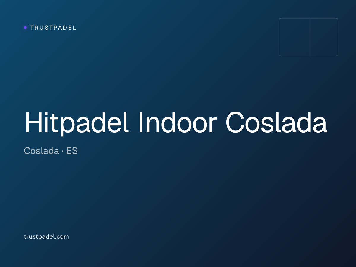 Hitpadel Indoor Coslada padel club