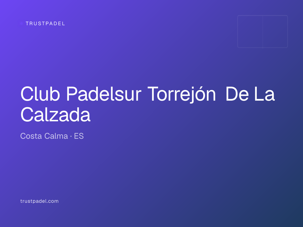 Club Padelsur Torrejón De La Calzada padel club