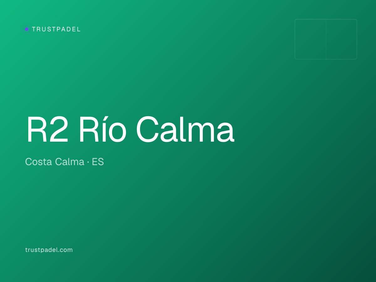 R2 Río Calma padel club