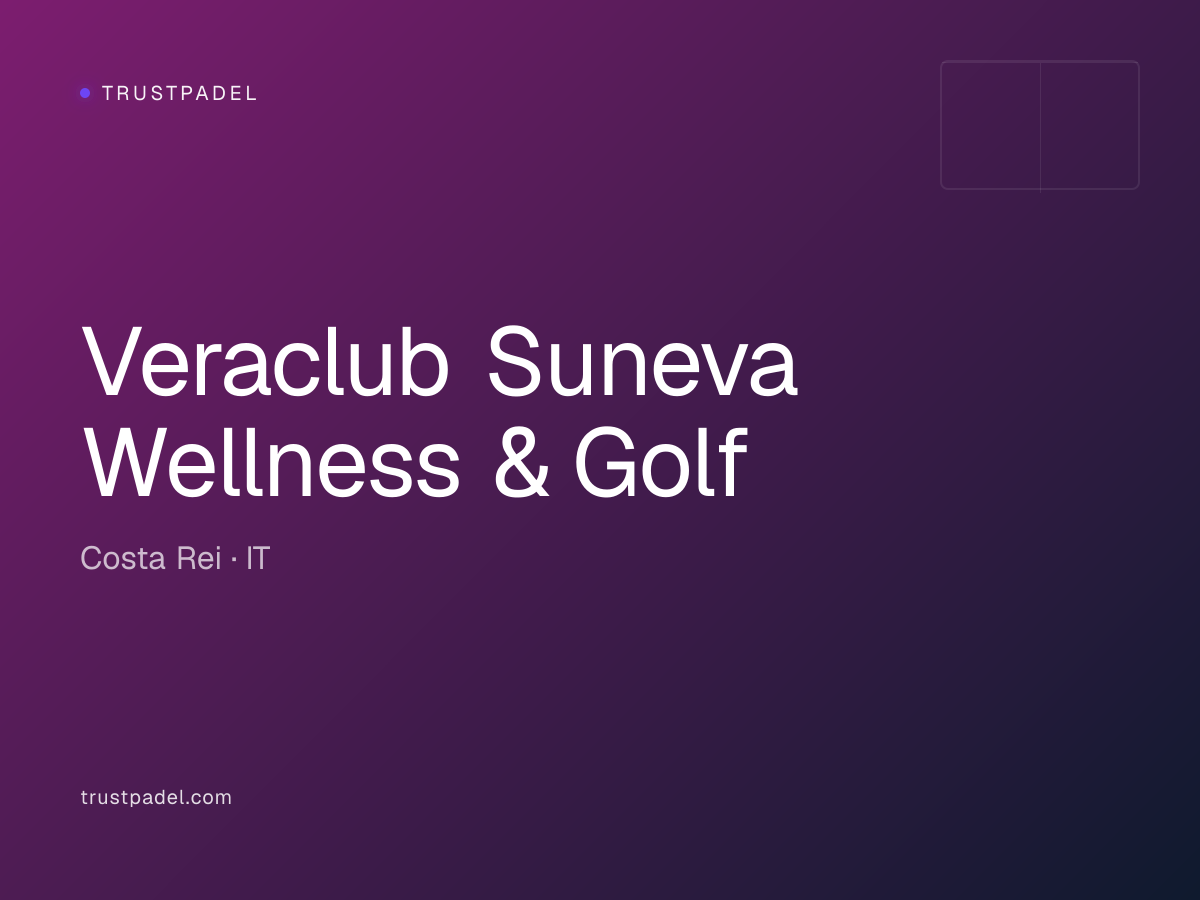 Veraclub Suneva Wellness & Golf padel club