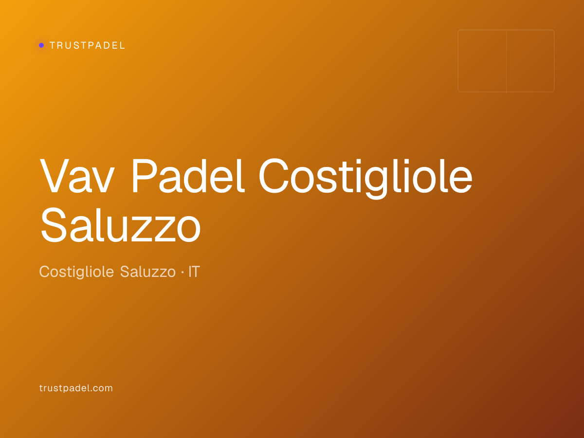 Vav Padel Costigliole Saluzzo padel club