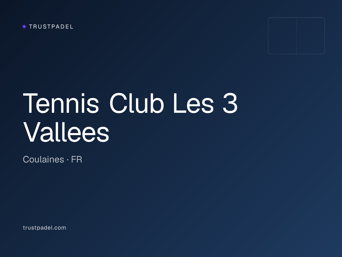 Tennis Club Les 3 Vallees padel club