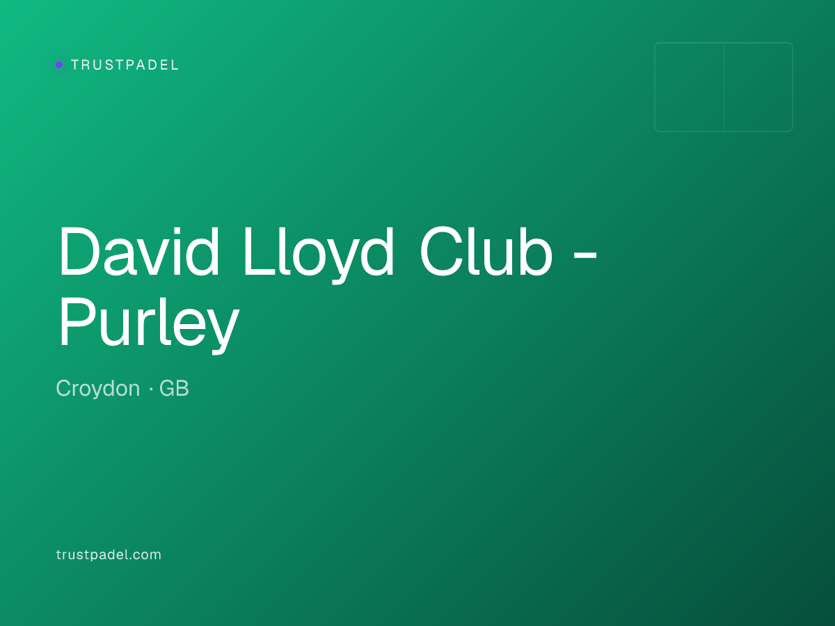 David Lloyd Club - Purley padel club