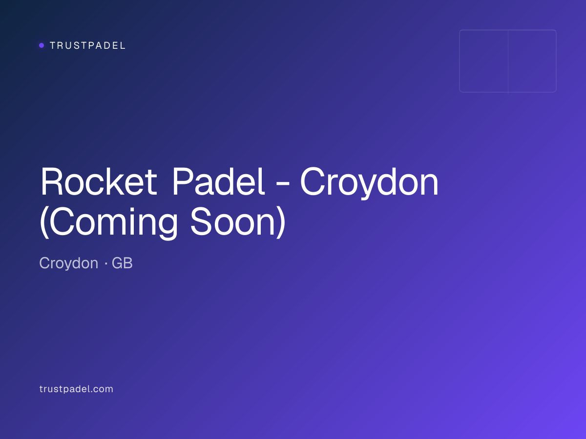 Rocket Padel - Croydon (Coming Soon) padel club