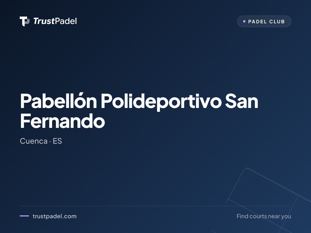 Pabellón Polideportivo San Fernando padel club