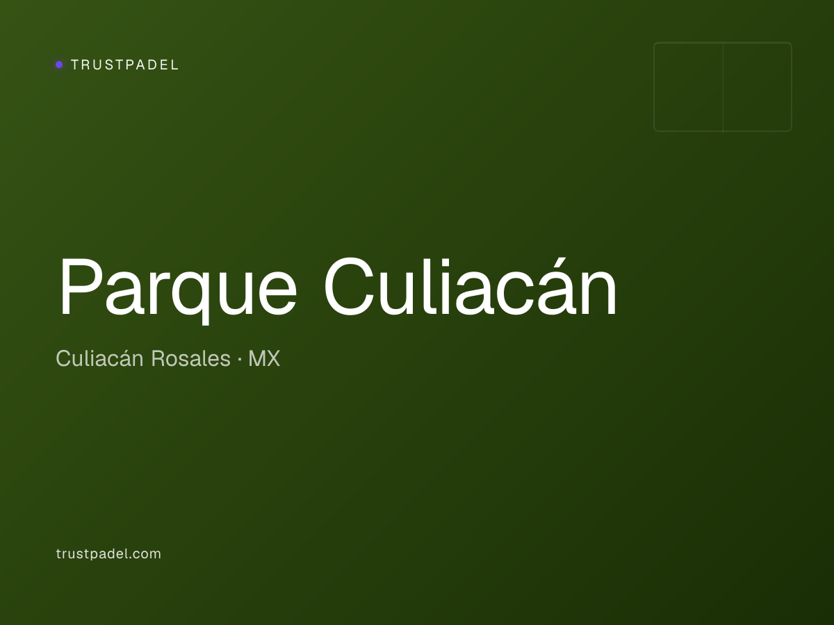 Parque Culiacán padel club