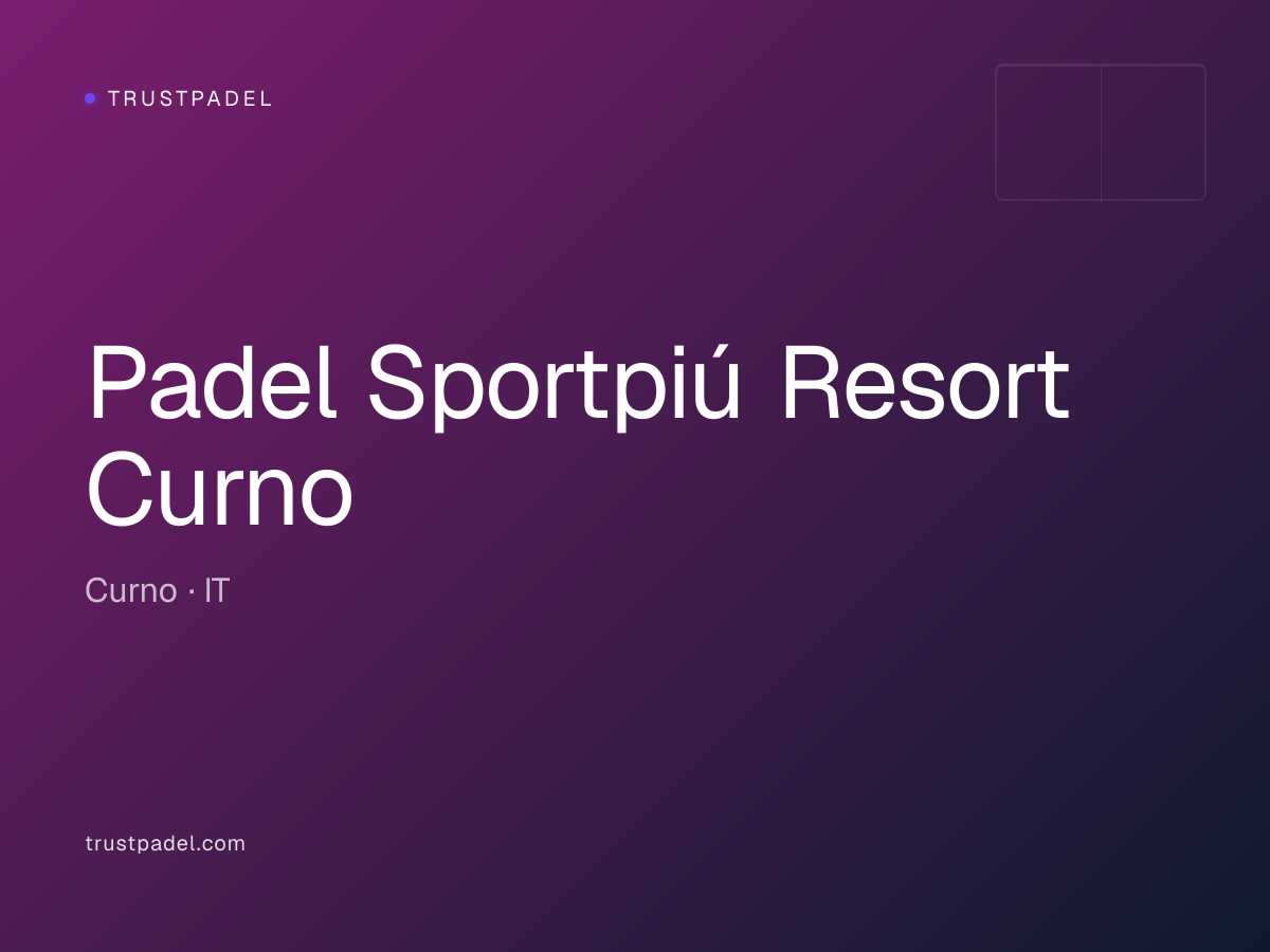 Padel Sportpiú Resort Curno padel club
