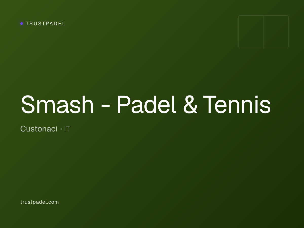 Smash - Padel & Tennis padel club