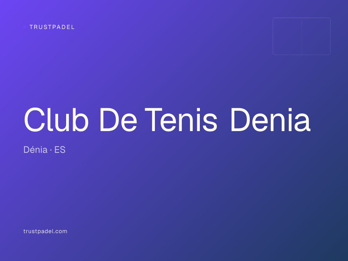 Club De Tenis Denia padel club
