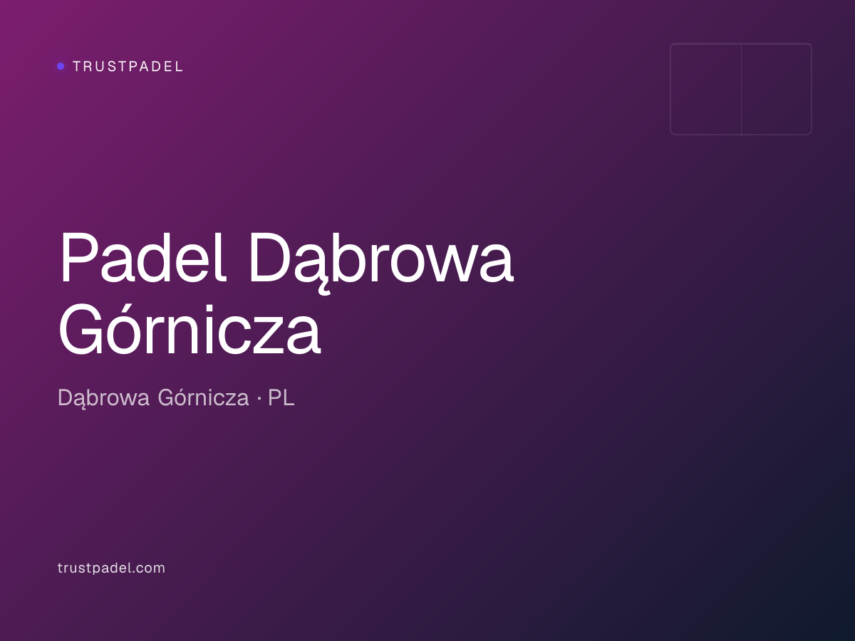 Padel Dąbrowa Górnicza padel club