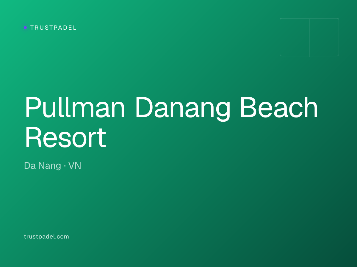 Pullman Danang Beach Resort padel club