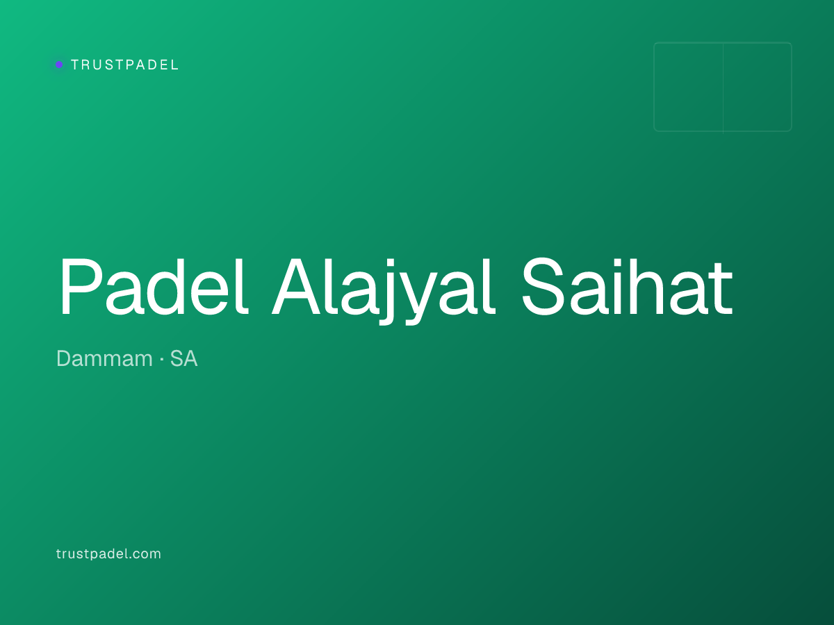 Padel Alajyal Saihat padel club