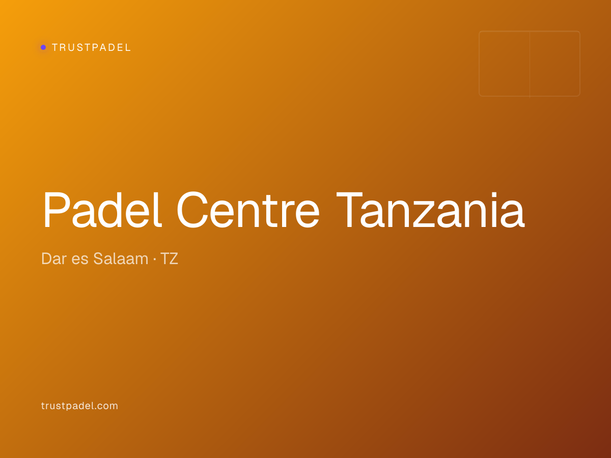 Padel Centre Tanzania padel club