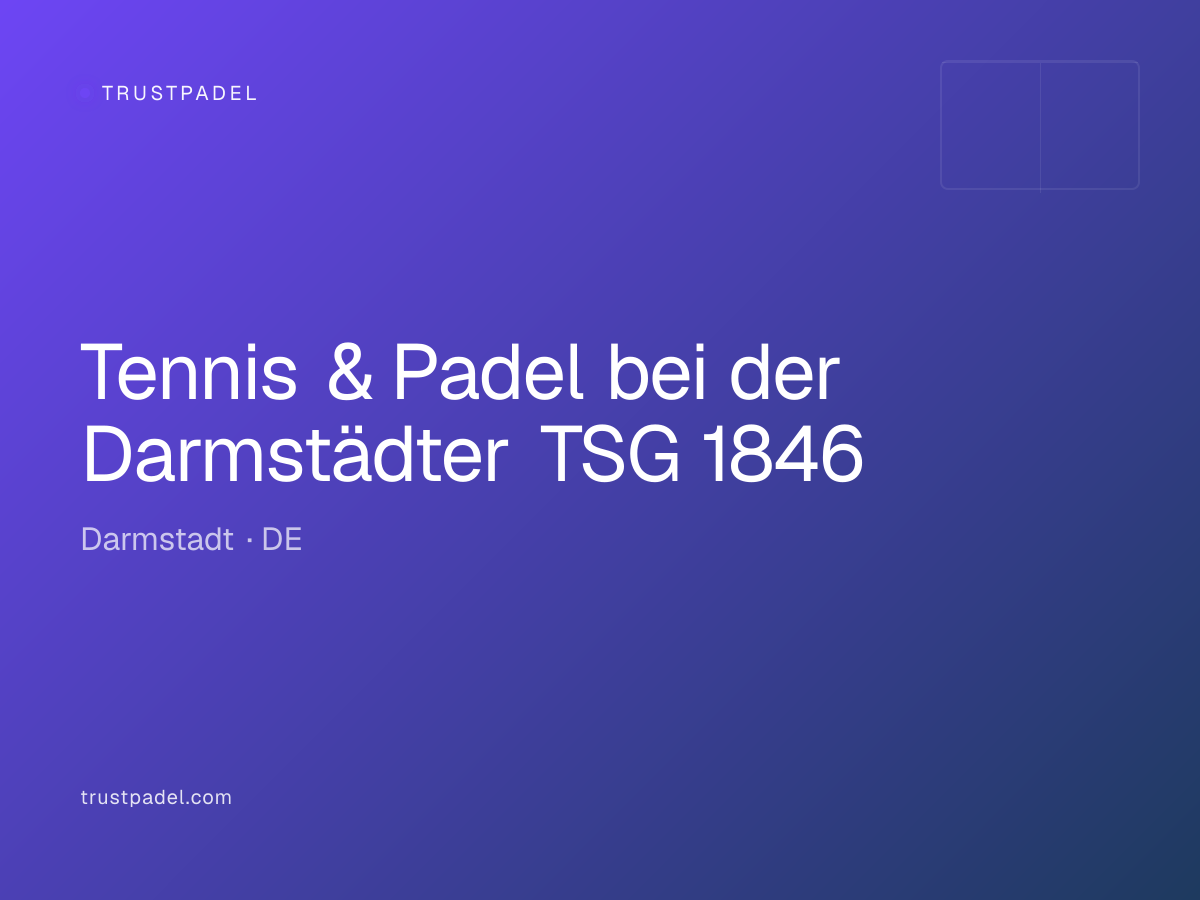 Tennis & Padel bei der Darmstädter TSG 1846 padel club